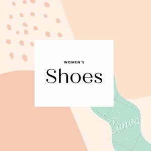 Women’s Shoes!!!✨